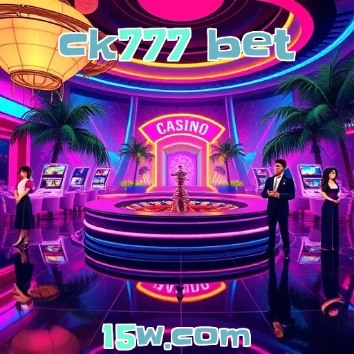 ck777 bet: Uma Nova Era de Jogos Ao Vivo que Você Precisa Conhecer